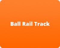 Ball Rail Track