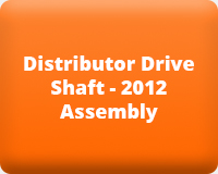 Distributor Drive Shaft - 2012 Assembly