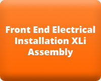 Front End Electrical Installation XLi Assembly