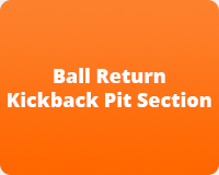 Ball Return Kickback Pit Section